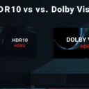 HDR10 vs Dolby Vision for Netflix: Key Differences Explained