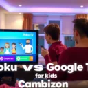 Roku vs Google TV for Kids: Which Is Better for Families?