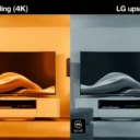 Samsung TV Upscaling vs LG Upscaling: Which Upscaling Is Better?